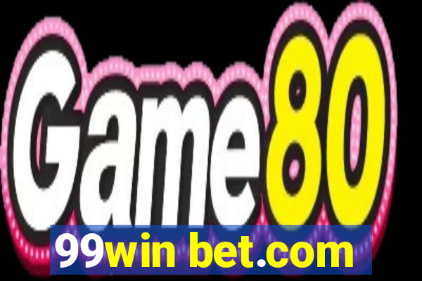 99win bet.com